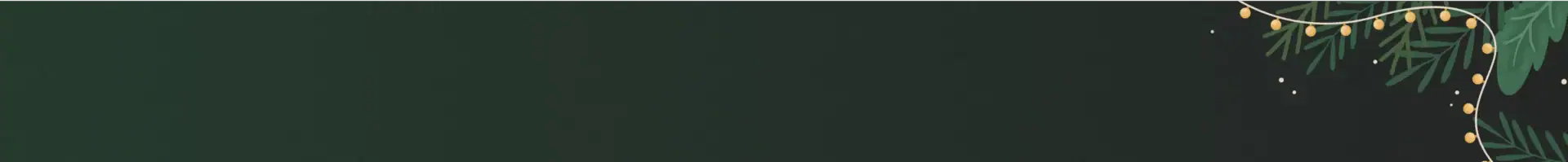 Dark green background with illustrated evergreen branches and yellow string lights in the top right and bottom right corners.